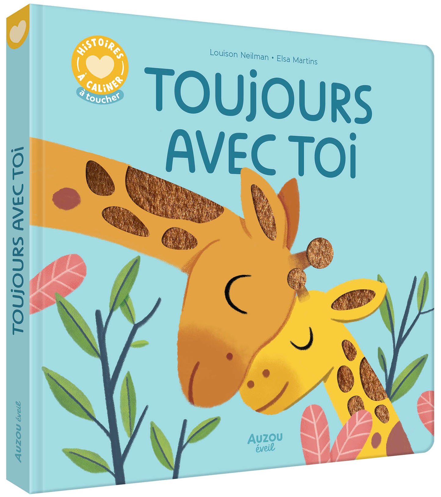 Histoire à câliner / Toujours avec toi
