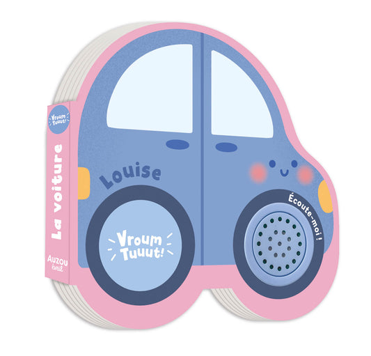 Petits véhicules sonores / Louise la voiture